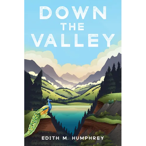 Down the Valley - Hardcover