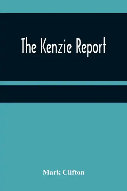 The Kenzie Report - Paperback