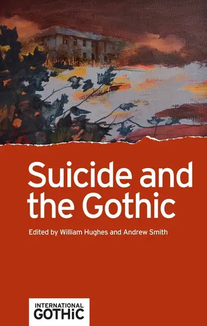 Suicide and the Gothic - Paperback