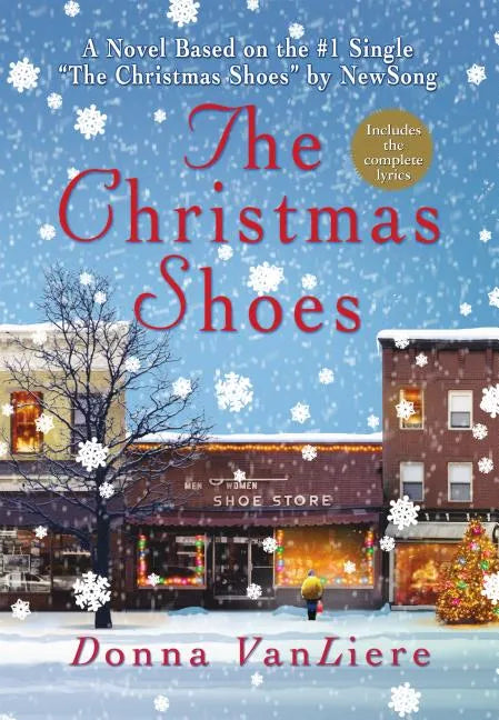 The Christmas Shoes - Hardcover