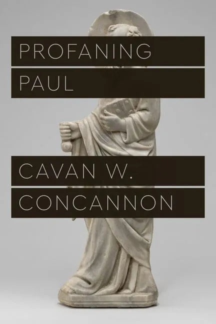 Profaning Paul - Hardcover