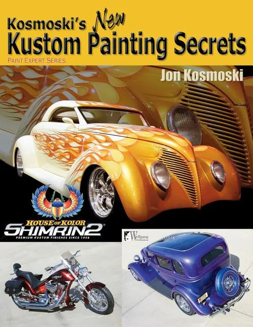 Kosmoski's New Kustom Painting Secrets - Paperback
