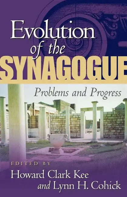 Evolution of the Synagogue - Paperback