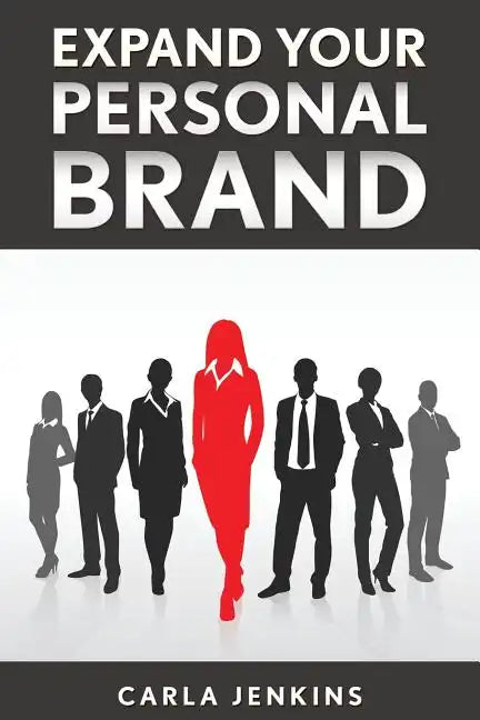 Expand Your Personal Brand - Paperback