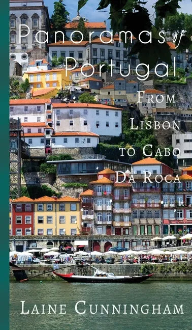 Panoramas of Portugal: From Lisbon to Cabo da Roca - Hardcover