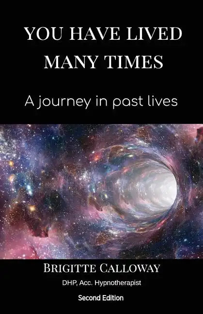 You Have Lived Many Times: A journey in past lives - Paperback