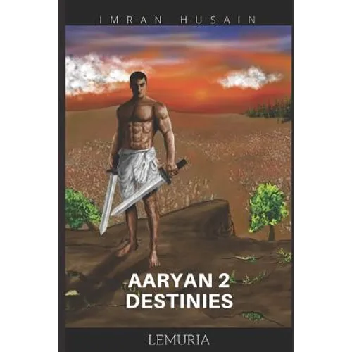 Aaryan 2 Destinies...: Lemuria - Paperback