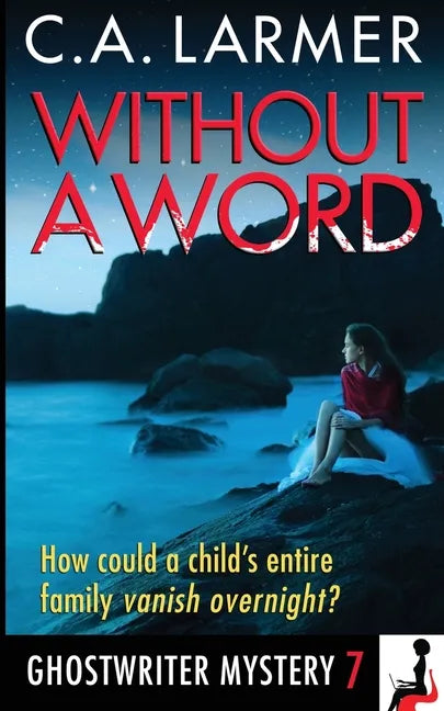 Without a Word: A Ghostwriter Mystery 7 - Paperback