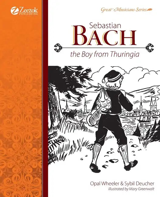 Sebastian Bach, The Boy from Thuringia - Paperback