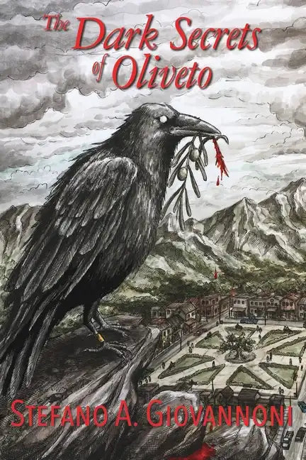 The Dark Secrets of Oliveto - Paperback