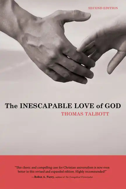 The Inescapable Love of God: Second Edition - Paperback