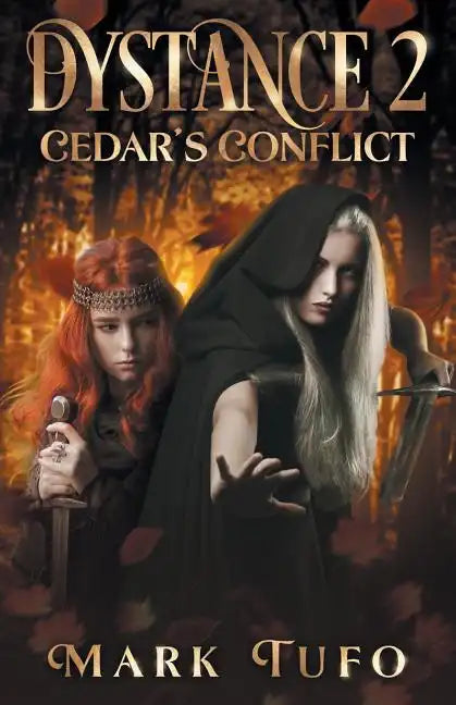 Dystance 2: Cedar's Conflict - Paperback
