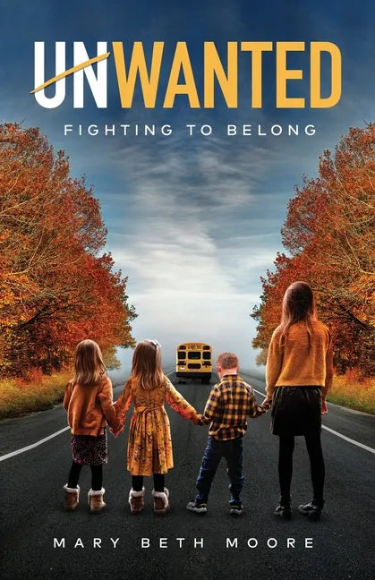 Unwanted: Fighting to Belong - Paperback