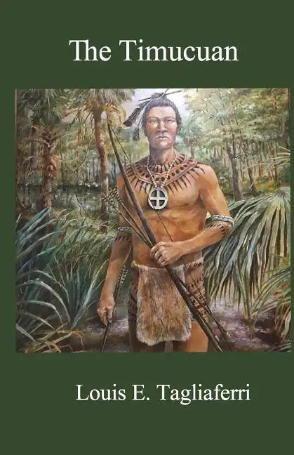The Timucuan - Paperback