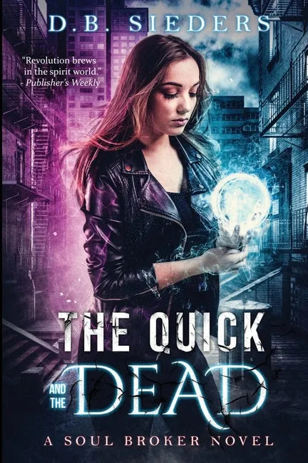 The Quick and the Dead - Paperback