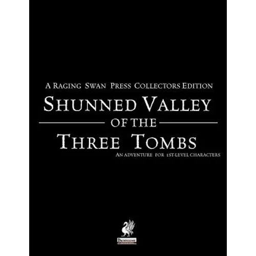Raging Swan's Shunned Valley of the Three Tombs - Paperback
