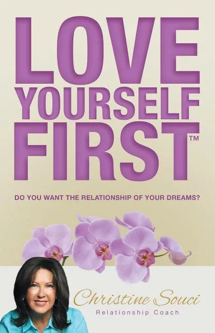 Love Yourself First - Paperback