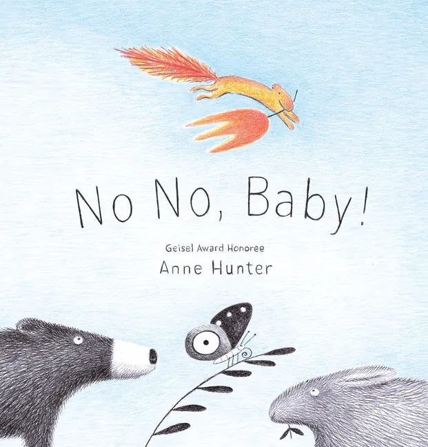 No No, Baby! - Hardcover
