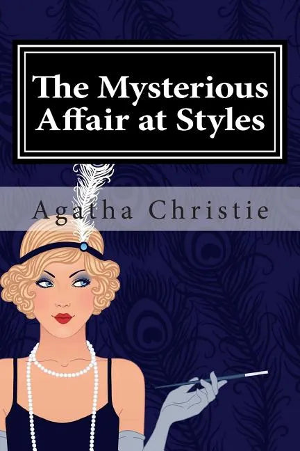 The Mysterious Affair at Styles - Paperback