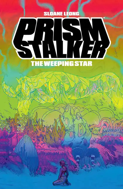 Prism Stalker: The Weeping Star - Paperback