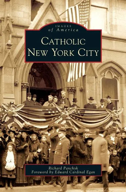 Catholic New York City - Hardcover