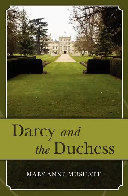 Darcy and the Duchess - Paperback