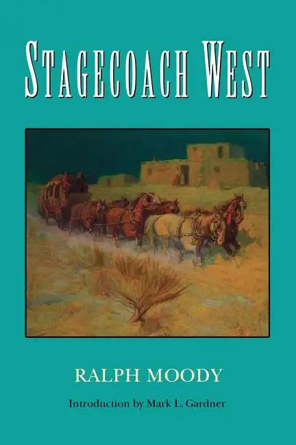 Stagecoach West - Paperback