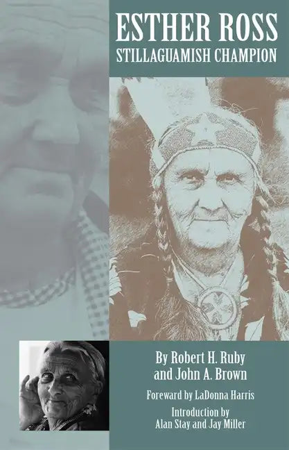 Esther Ross: Stillaguamish Champion - Hardcover