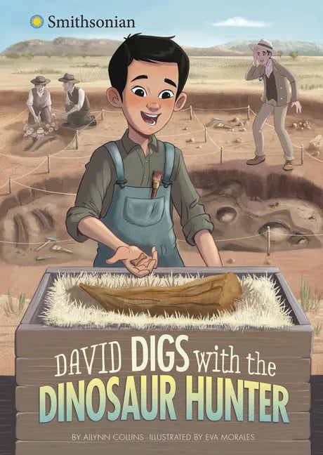 David Digs with the Dinosaur Hunter - Hardcover