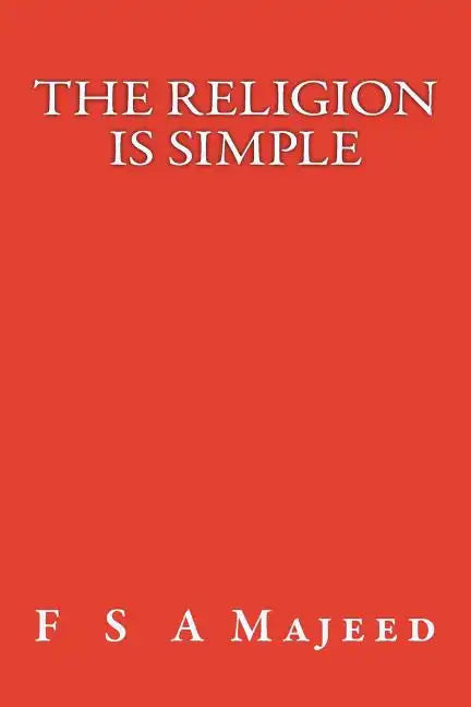 The Religion Is Simple - Paperback