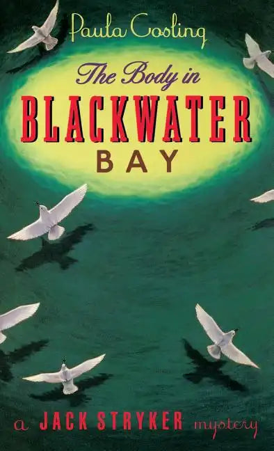 The Body in Blackwater Bay - Hardcover