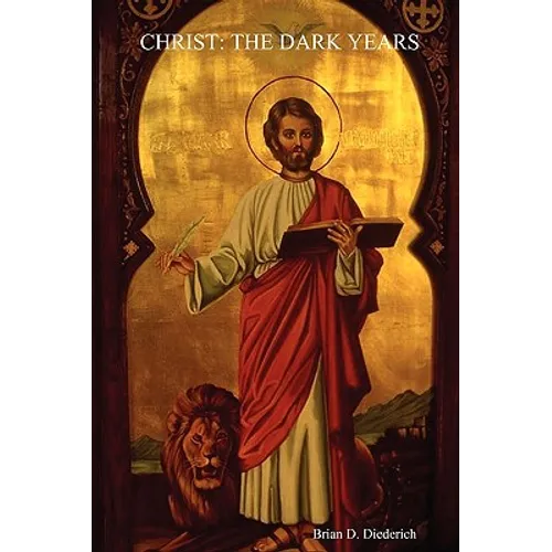 Christ: THE DARK YEARS New Edition - Paperback