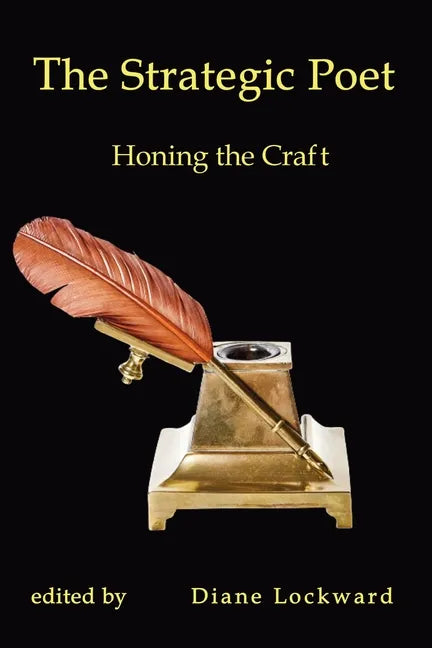 The Strategic Poet: Honing the Craft - Paperback