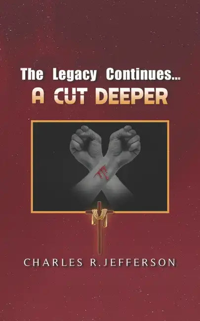 The Legacy Continues: A Cut Deeper - Paperback