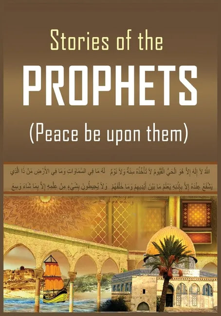 The Stories of the Prophets - Paperback