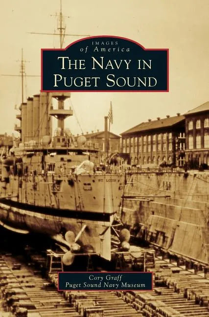 Navy in Puget Sound - Hardcover