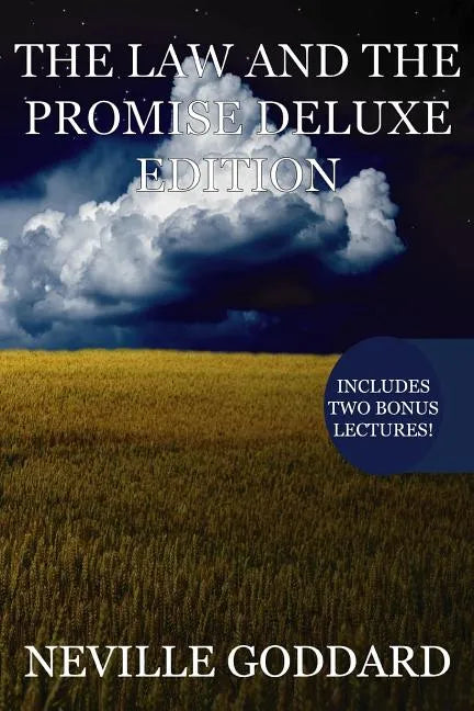 The Law and the Promise Deluxe Edition: Includes two bonus lectures! (The Spiritual Cause, The Second Vision) - Paperback
