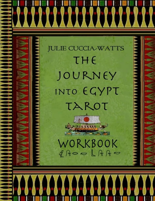 Journey into Egypt Tarot Workbook - Paperback