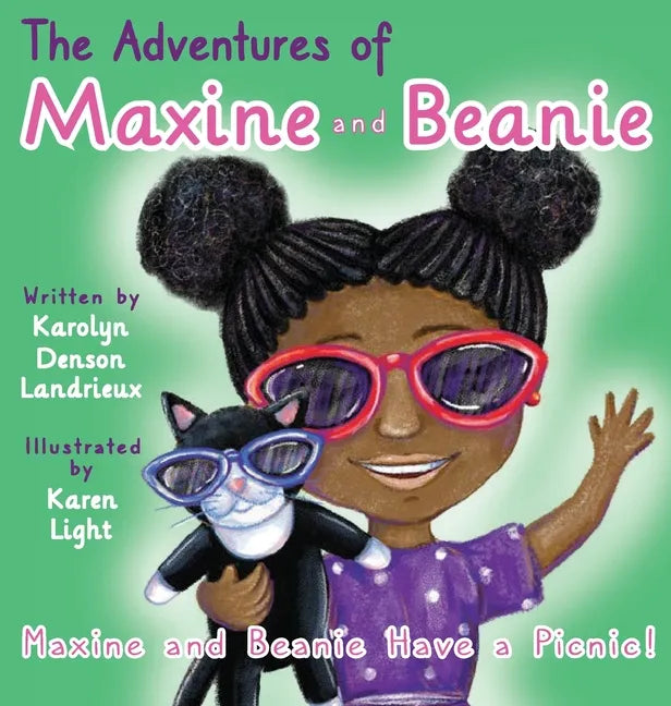 Maxine and Beanie Have a Picnic - Hardcover