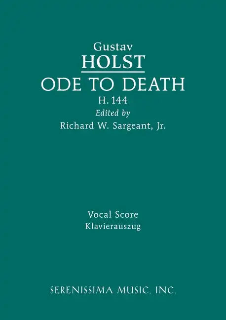 Ode to Death, H.144: Vocal score - Paperback