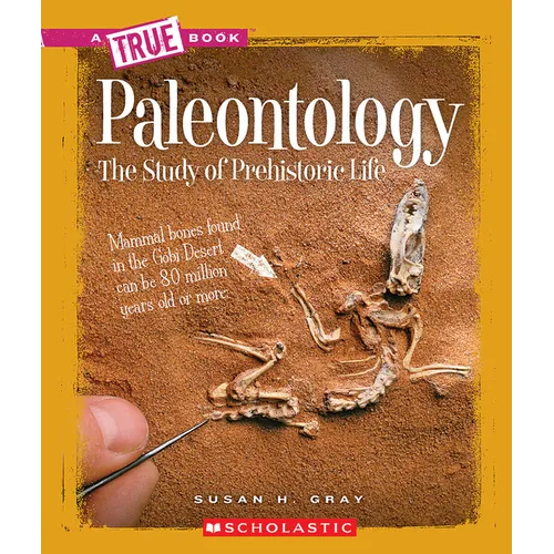 Paleontology (a True Book: Earth Science) - Paperback