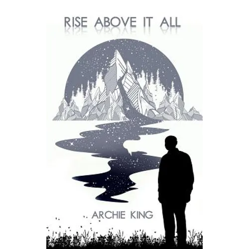 Rise Above It All - Hardcover