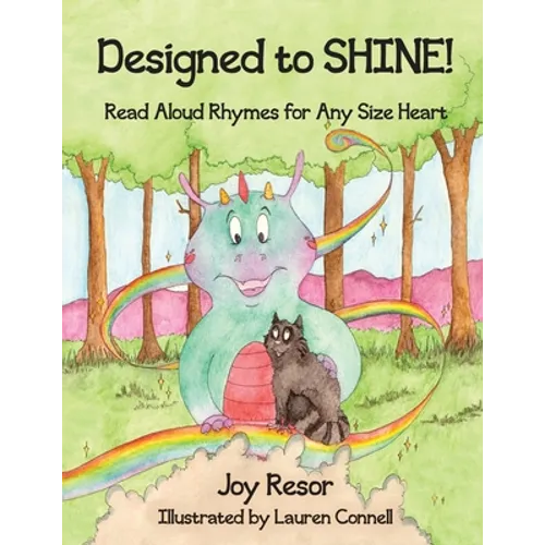 Designed to SHINE!: Read Aloud Rhymes for Any Size Heart - Paperback