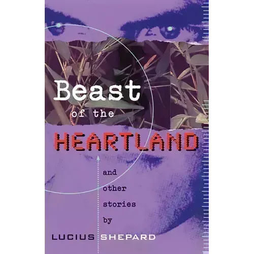 Beast of the Heartland: And Other Stories - Paperback