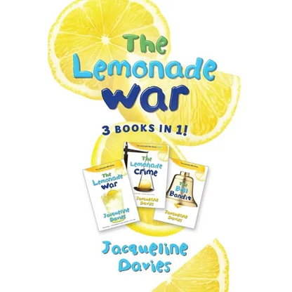 The Lemonade War Three Books in One: The Lemonade War, the Lemonade Crime, the Bell Bandit - Hardcover