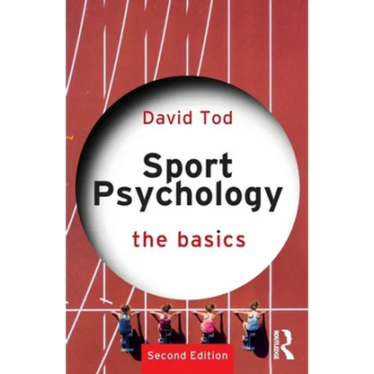 Sport Psychology: The Basics - Paperback