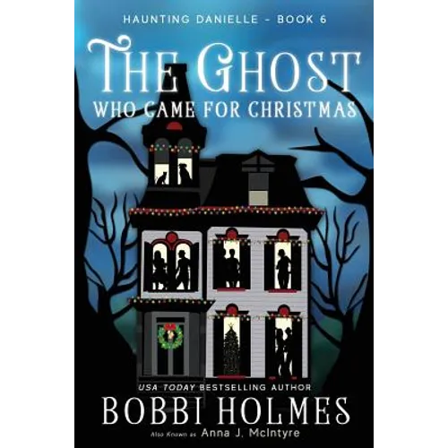 The Ghost Who Came for Christmas - Paperback
