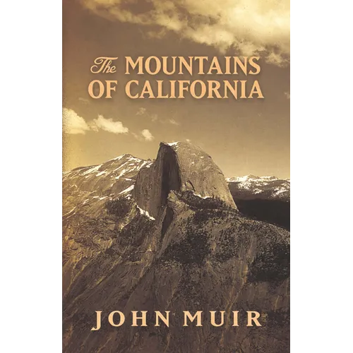The Mountains of California - Paperback