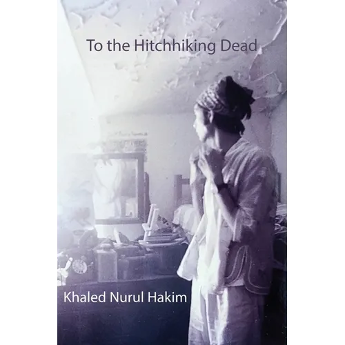 To the Hitchhiking Dead - Paperback
