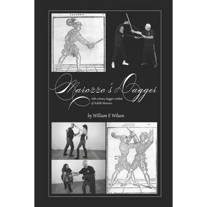 Marozzo's Dagger: 16th century dagger combat of Achille Marozzo - Paperback
